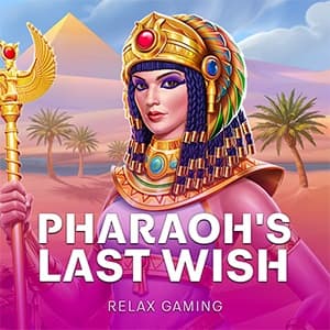 Pharaoh's Last Wish